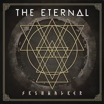The Eternal : Skinwalker